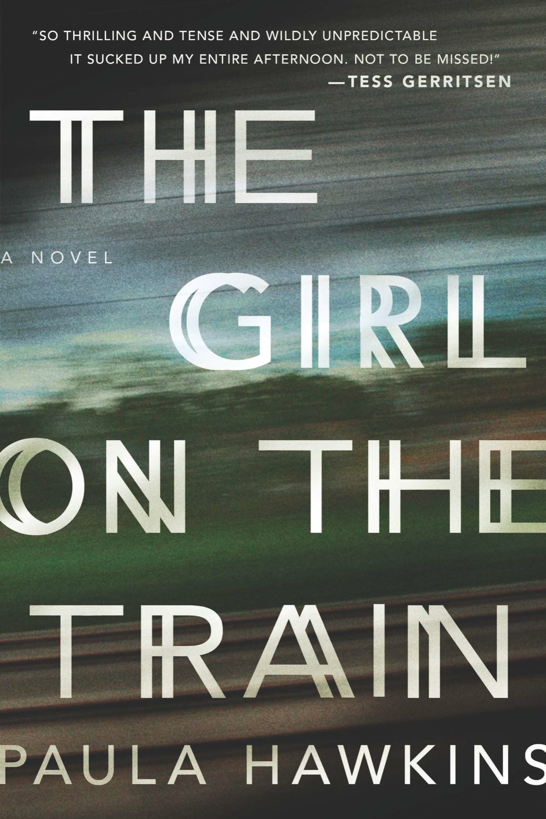 Girl on the Train : A Novel (9780698185395)