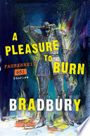 A Pleasure to Burn