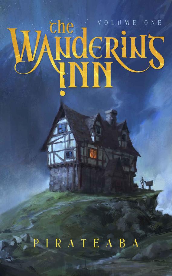The Wandering Inn: Volume 1
