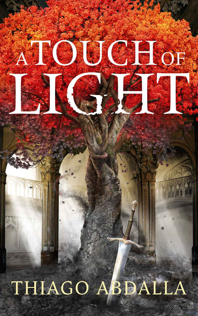 A Touch of Light: The Ashes of Avarin: Book One